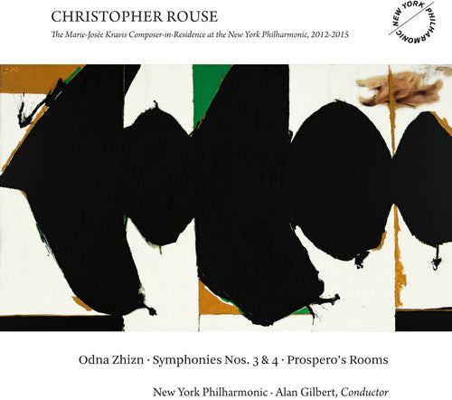 Rouse, Christopher / New York Philharmonic: Odna Zhizn - Symphonies Nos. 3 & 4 - Prospero's - COMPACT DISCS