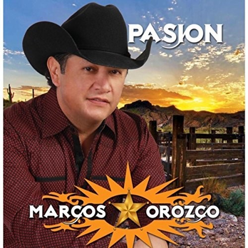 Marcos Orozco: Pasion - COMPACT DISCS