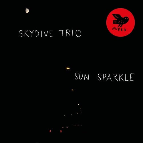 Skydive Trio: Sun Sparkle - COMPACT DISCS