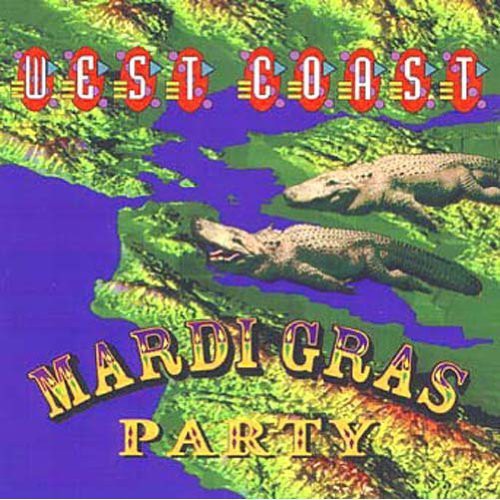 Various Artists: West Coast Mardi Gras Party - COMPACT DISCS