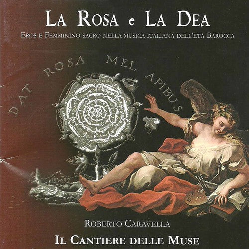 Ariosti / Caresana / D'India / Roberti / Caravella: La Rosa e La Dea - COMPACT DISCS
