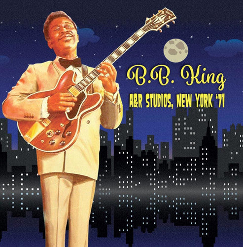 B.B. King: A&r Studios New York '71 - COMPACT DISCS