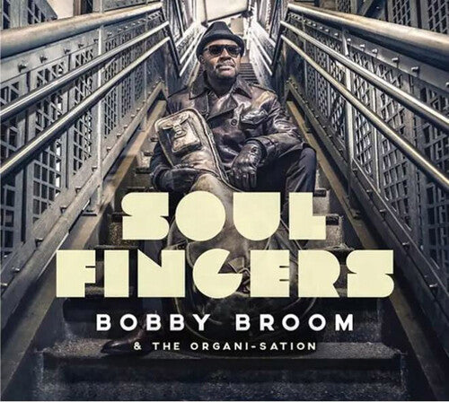 Bobby Broom: Soul Fingers - COMPACT DISCS
