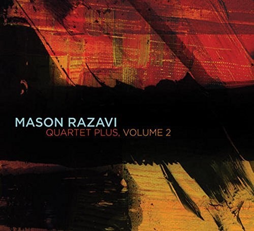 Mason Razavi: Quartet Plus, Volume 2 - COMPACT DISCS