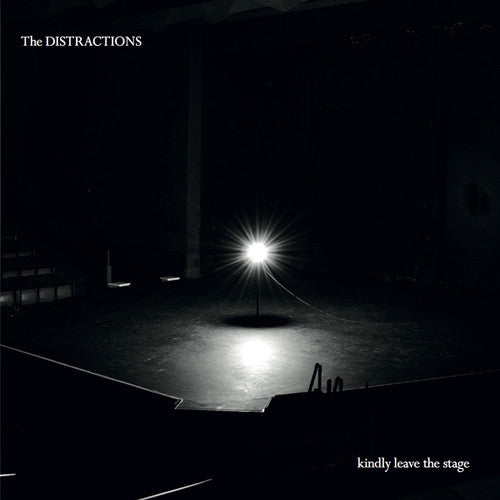 The Distractions: Kindly Leave The Stage - COMPACT DISCS
