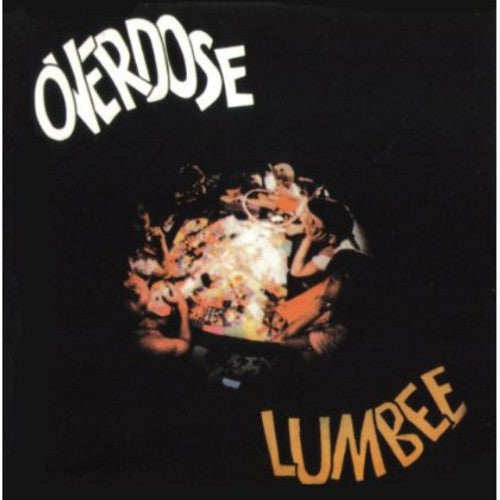 Lumbee: Overdose - COMPACT DISCS