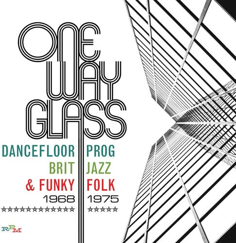 Various Artists: One Way Glass: Dancefloor Prog Brit Jazz & Funky Folk 1968-1975 - COMPACT DISCS