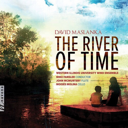 Maslanka: River of Time - COMPACT DISCS