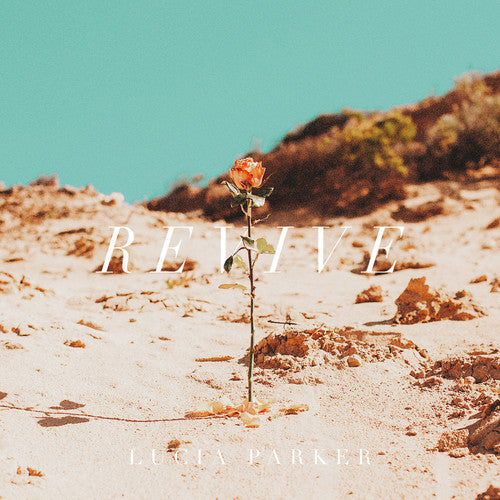 Lucia Parker: Revive - COMPACT DISCS