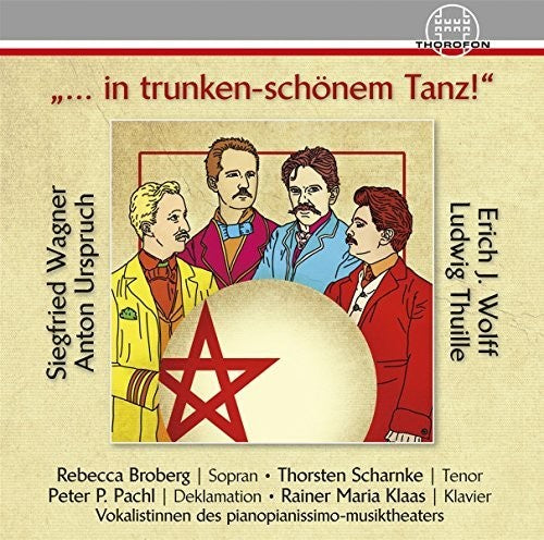 Wagner / Broberg / Klaas: In Trunken-Schonem Tanz - COMPACT DISCS