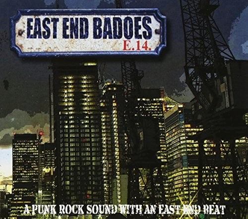 East End Badoes: Punk Rock Sound With An East End Beat - COMPACT DISCS