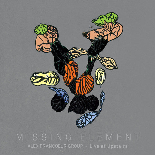 Alex Francoeur: Missing Element - COMPACT DISCS