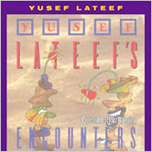 Yusef Lateef: Encounters - COMPACT DISCS
