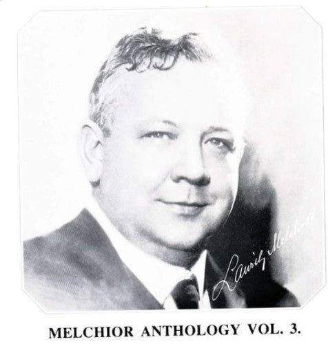 Melchior: Melchior Anthology 3 - COMPACT DISCS