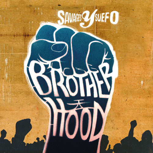 Savages Y Suefo: Brotherhood - COMPACT DISCS