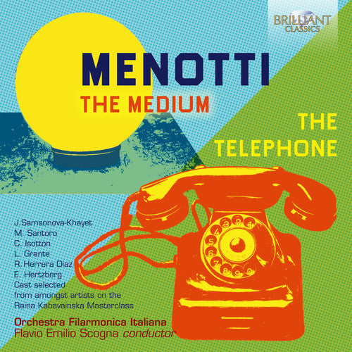 Menotti / Orchestra Filarmonica Italiana: Medium / Telephone - COMPACT DISCS