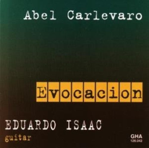 Eduardo Isaac: Evocacion - COMPACT DISCS