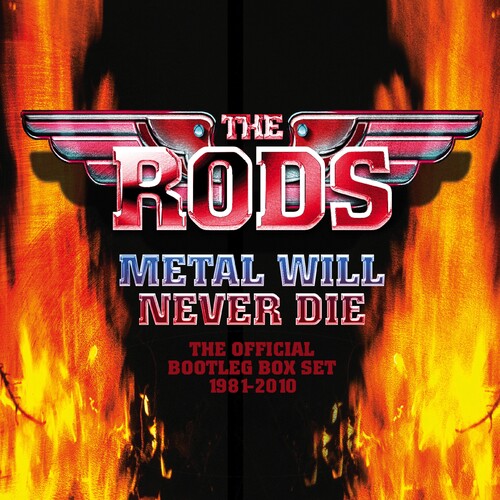 The Rods: Metal Will Never Die: Official Bootleg Box Set 1981-2010 - COMPACT DISCS