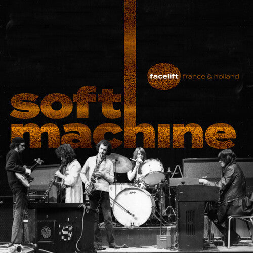 Soft Machine: Facelift France And Holland - COMPACT DISCS