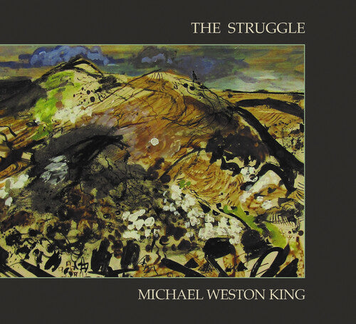 Michael Weston King: Struggle - COMPACT DISCS