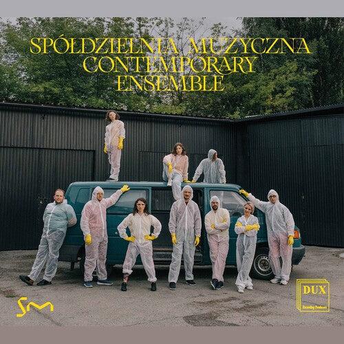 Tomasz Sowa: Contemporary Ensemble - COMPACT DISCS