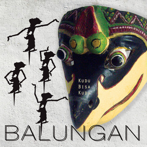 Balungan: Kudu Bisa Kudu - COMPACT DISCS
