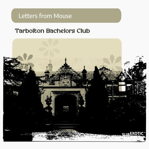 Letters From Mouse: Tarbolton Bachelors Club - COMPACT DISCS