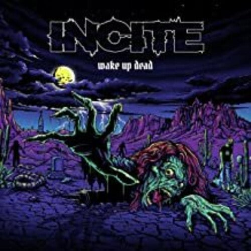 Incite: Wake Up Dead - COMPACT DISCS