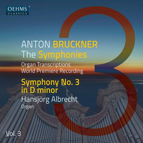 Hansjorg Albrecht: Bruckner Symphonies 3 - COMPACT DISCS
