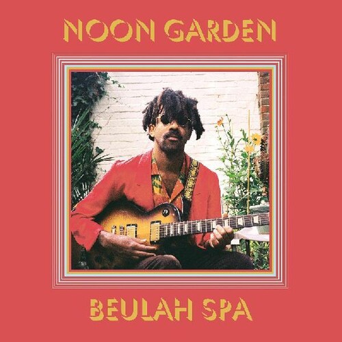 Noon Garden: Beulah Spa - COMPACT DISCS