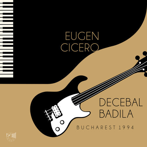 Cicero, Eugen / Badila, Decebal: Bucharest 1994 - COMPACT DISCS