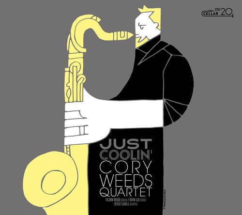 Cory Weeds: Just Coolin' - COMPACT DISCS