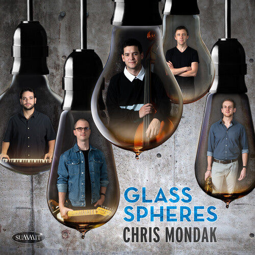 Chris Mondak: Glass Spheres - COMPACT DISCS