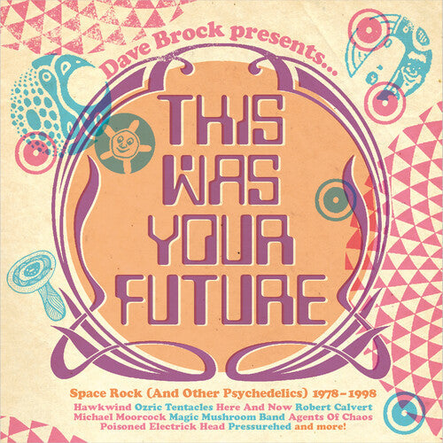 Various Artists: Dave Brock Presents This Was Your Future / Various - COMPACT DISCS