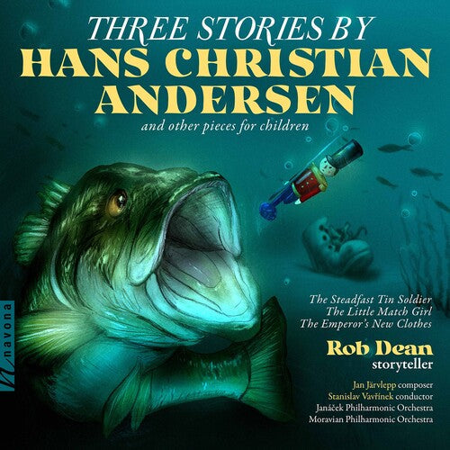 Rob Dean: 3 Stories By H. C. Andersen - COMPACT DISCS
