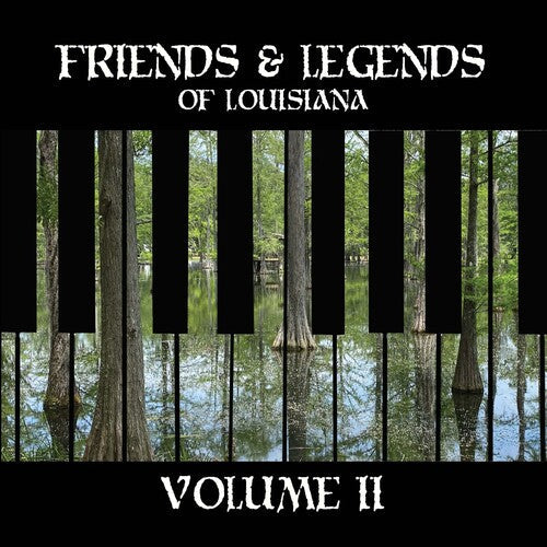 Various Artists: Friends & Legends Of Louisiana Volume II (Various Artists) - COMPACT DISCS