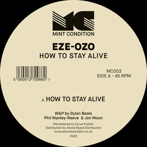 Eze-Ozo: How To Stay Alive - 12-INCH SINGLE