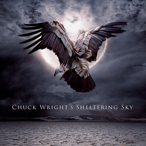 Chuck Wright: Chuck Wright's Sheltering Sky - COMPACT DISCS