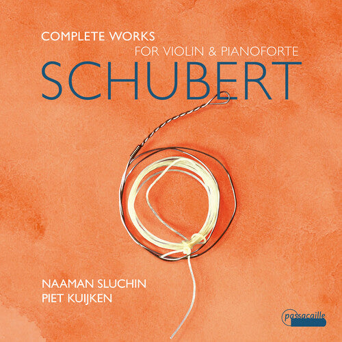 Piet Kuijken: Complete Works for Violin & Pianoforte - COMPACT DISCS