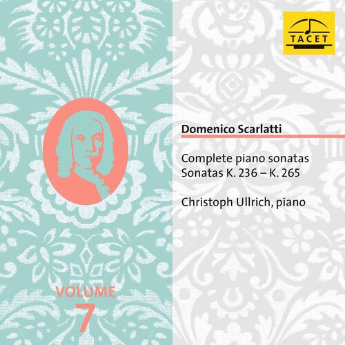 Christoph Ullrich: Complete Piano Sonatas 7 - COMPACT DISCS