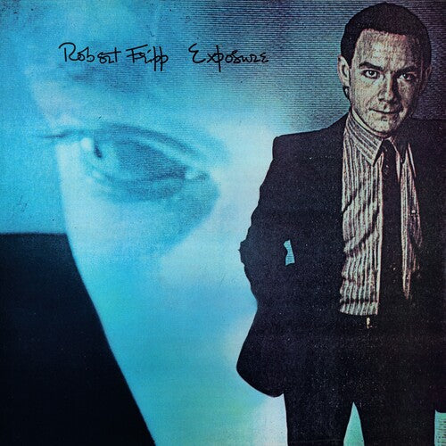 Robert Fripp: Exposure - COMPACT DISCS