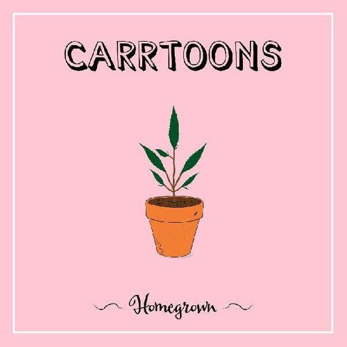 CARRTOONS: Homegrown - COMPACT DISCS