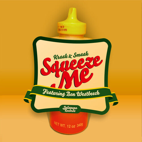 Kraak & Smaak: Squeez Me - 7-INCH SINGLE