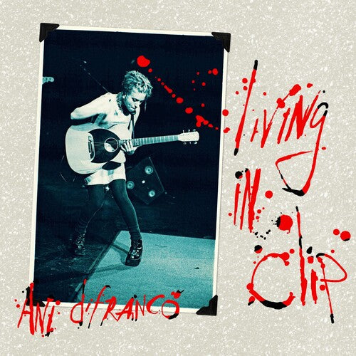Ani DiFranco: Living In Clip (25th Anniversarry Edition) - COMPACT DISCS