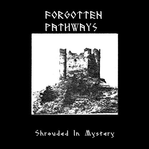 Forgotten Pathways: Shrouded In Mystery - COMPACT DISCS