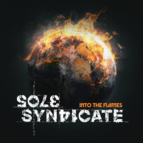 Sole Syndicate: Into The Flames - COMPACT DISCS