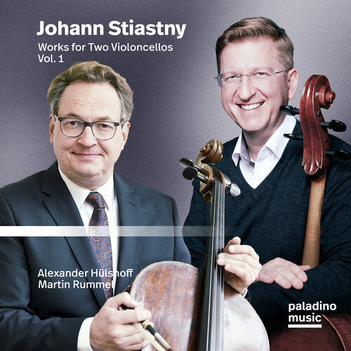 Hulshoff, Alexander / Rummel, Martin: Johann Stiastny: Works For Two Violoncellos Vol. 1 - COMPACT DISCS