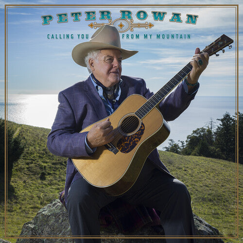 Peter Rowan: Calling You From My Mountain - COMPACT DISCS