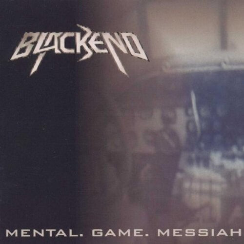 Blackend: Mental.game.messiah. - COMPACT DISCS