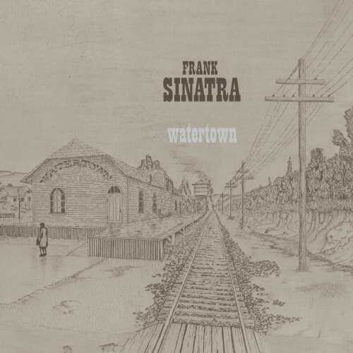 Frank Sinatra: Watertown - COMPACT DISCS
